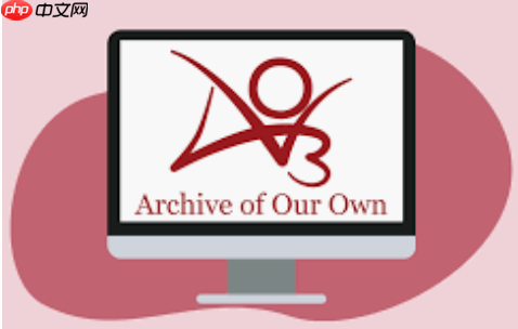 ao3中文版网站进入 ao3中文官网稳定链接地址  第3张